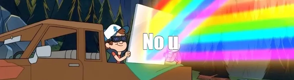 No u: dipper bouncing off a rainbow.